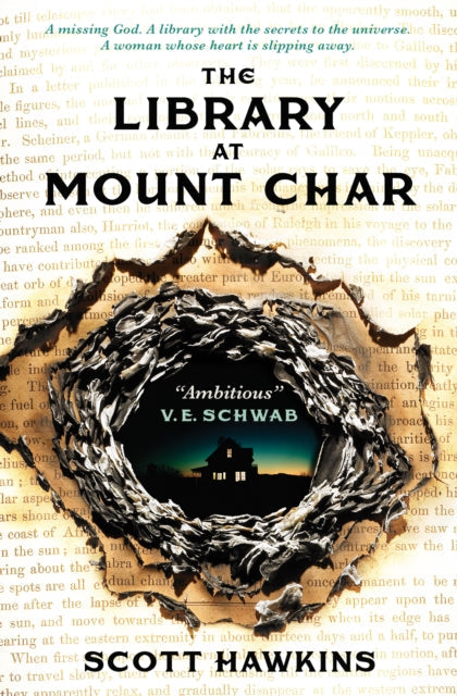 The Library at Mount Char book cover with a burnt hole revealing a house at dusk.