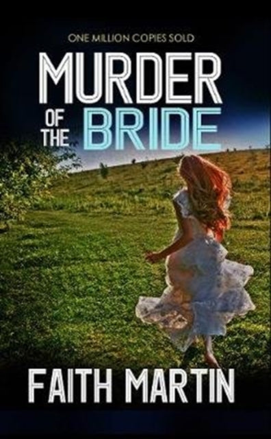 Book cover for Murder of the Bride by Faith Martin.