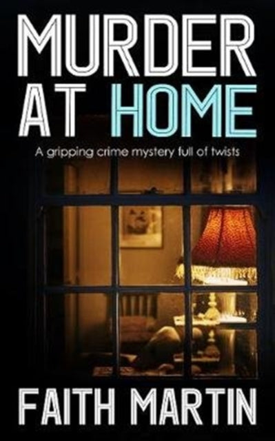 Murder at Home by Faith Martin book cover.