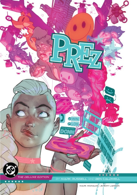 Prez The Deluxe Edition comic book cover featuring a teenage girl and chaotic imagery.