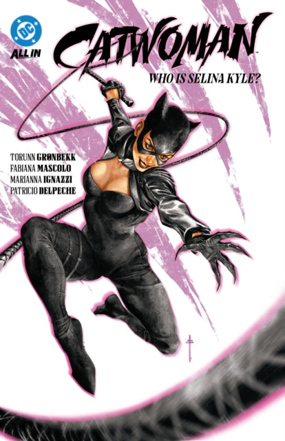 Catwoman Vol. 1: Who is Selina Kyle? comic book cover featuring Catwoman in costume.