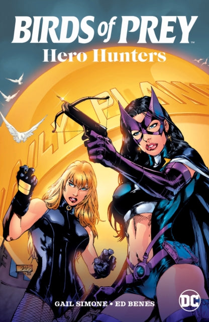 Birds of Prey: Hero Hunters comic cover featuring Black Canary and Huntress.