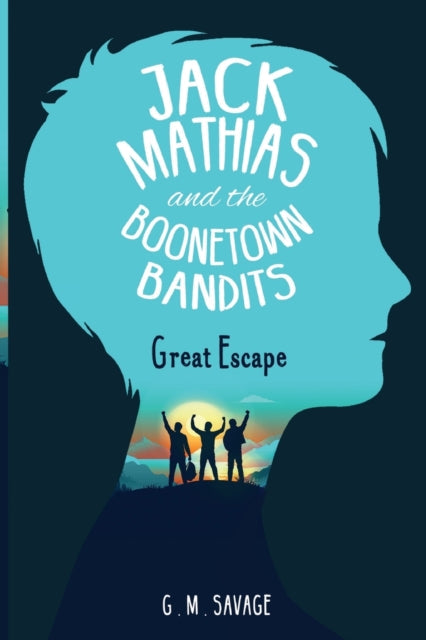 Jack Mathias and the Boonetown Bandits: Great Escape book cover.