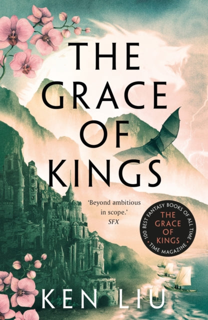 The Grace of Kings book cover with a castle, mountains, and a winged creature.