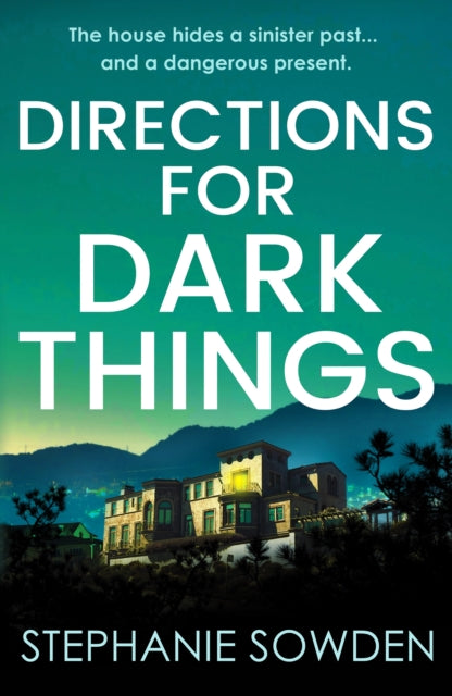 Directions for Dark Things book cover with a house and mountains.