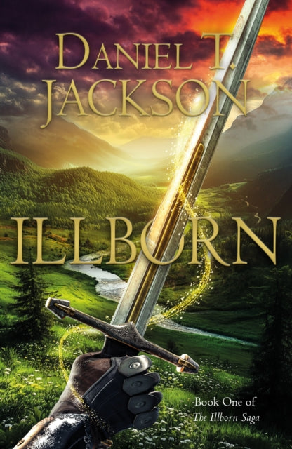 Book cover for Illborn, Book One of the Illborn Saga by Daniel T. Jackson.