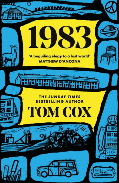 Book cover for "1983" by Tom Cox with a retro illustration style.