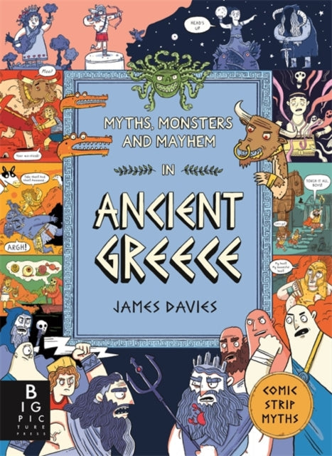 Myths, Monsters and Mayhem in Ancient Greece comic book cover.
