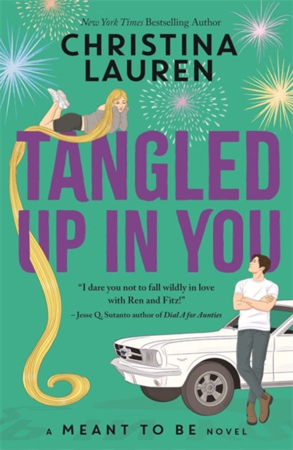 Tangled Up In You book cover with fireworks, a woman with long blonde hair, and a man by a car.