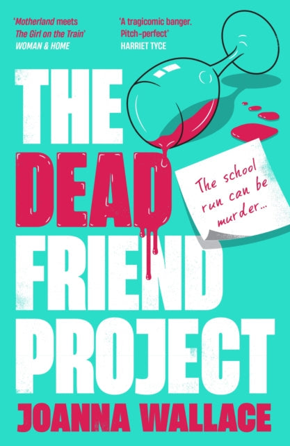The Dead Friend Project book cover with a spilled wine glass and a note.