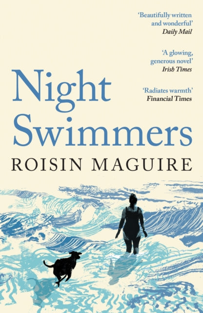 Book cover for Night Swimmers by Roisin Maguire, featuring a woman and dog in the sea.