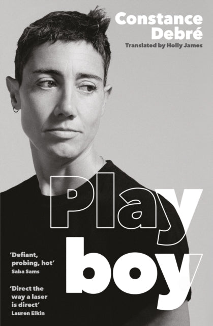 Constance Debré's Playboy book cover featuring a black and white portrait.