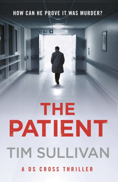 The Patient : The brilliantly twisty mystery with the unforgettable detective in 2025