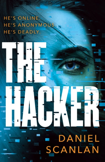 The Hacker book cover with a close-up of an eye and glitching digital effects.