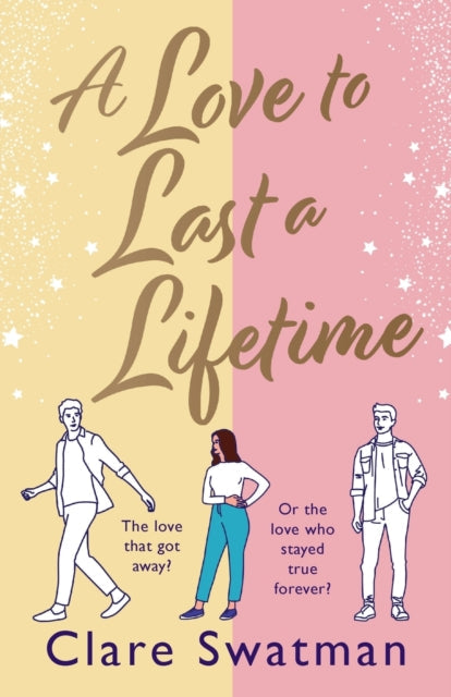 Book cover for "A Love to Last a Lifetime" by Clare Swatman.
