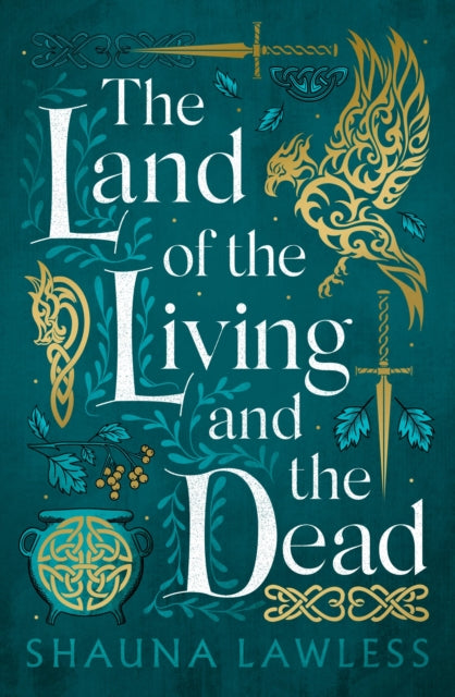 The Land of the Living and the Dead book cover with Celtic knotwork and mythical creatures.