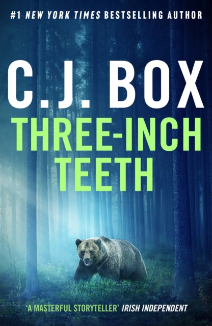 Book cover for "Three-Inch Teeth" by C.J. Box, featuring a bear in a forest.