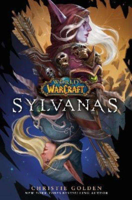 Book cover for World of Warcraft: Sylvanas by Christie Golden.