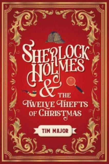 Sherlock Holmes and the Twelve Thefts of Christmas book cover.