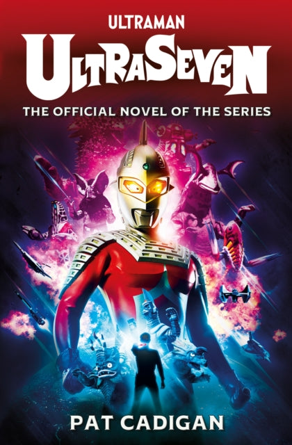 Ultraman - Ultraseven book cover featuring the hero and monsters.