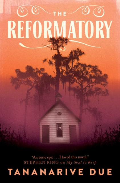 The Reformatory book cover features a spooky schoolhouse at dusk.