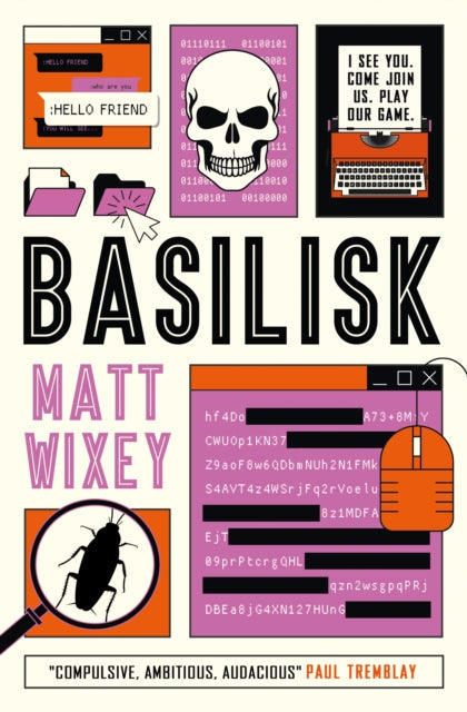 Basilisk book cover with skull, computer code, and a cockroach.