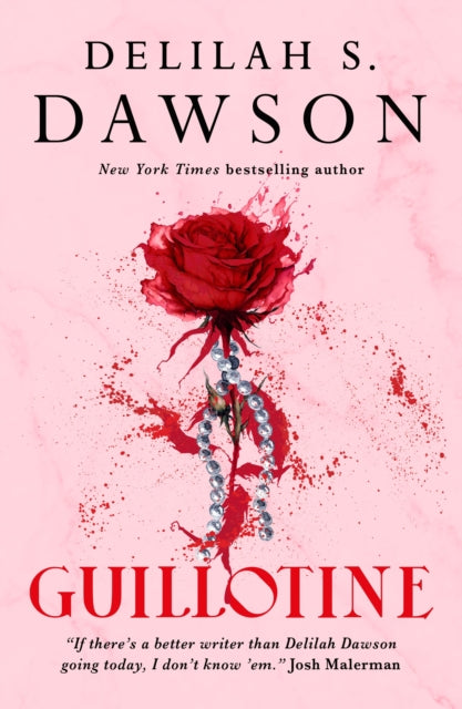 Book cover for Guillotine by Delilah S. Dawson featuring a red rose and pearls.
