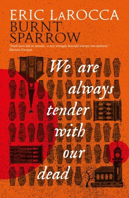Book cover for Burnt Sparrow by Eric LaRocca, featuring coffins and buildings.