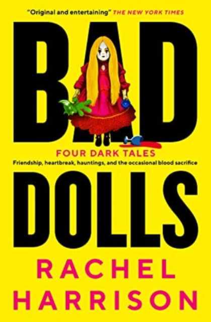 Book cover for "Bad Dolls" by Rachel Harrison, featuring a creepy doll.