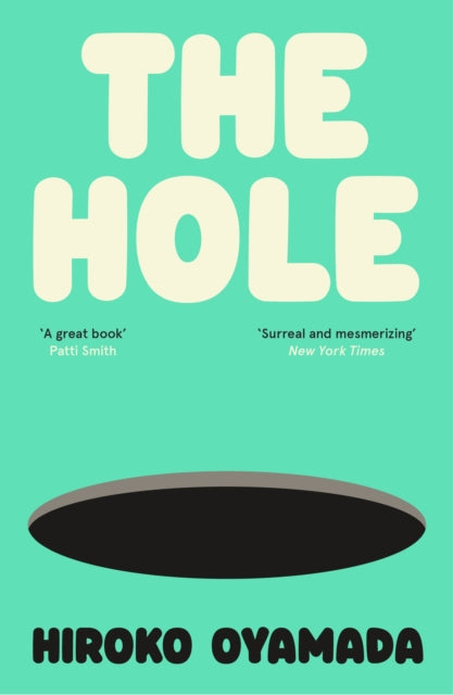 Book cover for "The Hole" by Hiroko Oyamada.