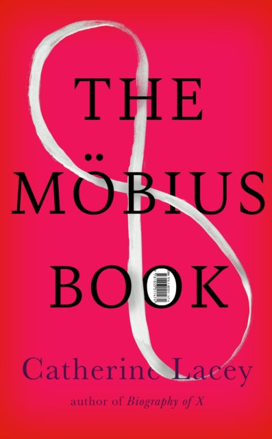 The Mobius Book by Catherine Lacey cover art.