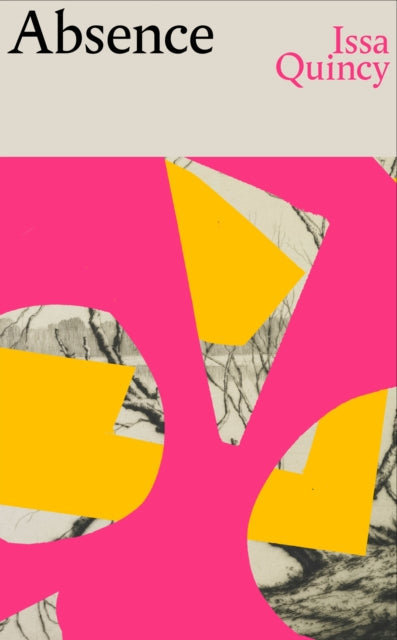 Book cover for Absence by Issa Quincy, featuring abstract shapes and text.
