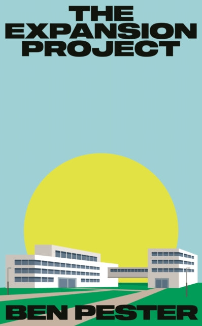 Book cover for The Expansion Project by Ben Pester.
