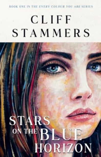 Book cover for Stars on the Blue Horizon by Cliff Stammers, featuring a painted portrait of a woman.