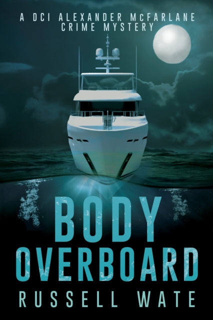 Book cover for Body Overboard by Russell Wate.