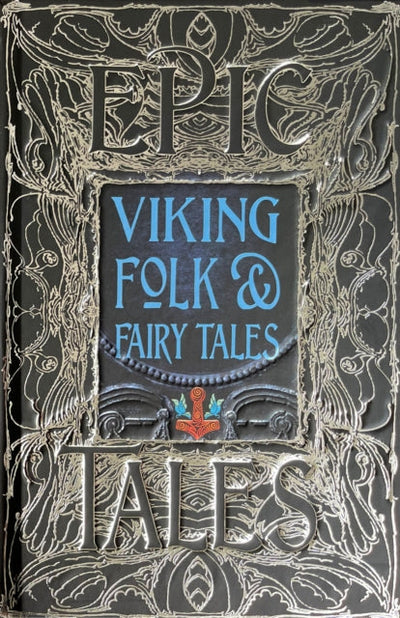 Viking Folk & Fairy Tales : Epic Tales