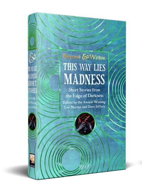 A hardcover book titled "This Way Lies Madness" with a teal and green circular pattern.