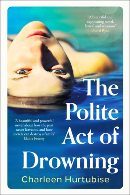 Book cover for The Polite Act of Drowning by Charleen Hurtubise.