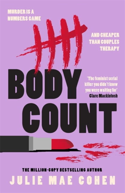 Book cover for Body Count by Julie Mae Cohen with a lipstick and blood splatters.