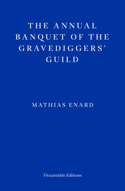 The Annual Banquet of the Gravediggersâ€™ Guild