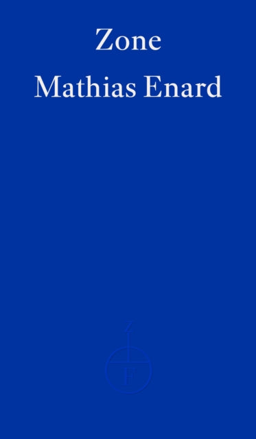 Zone by Mathias Enard book cover.