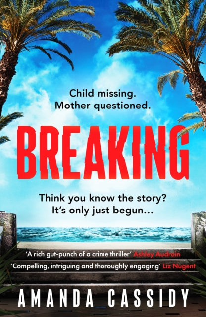 Breaking by Amanda Cassidy, a crime thriller book cover.