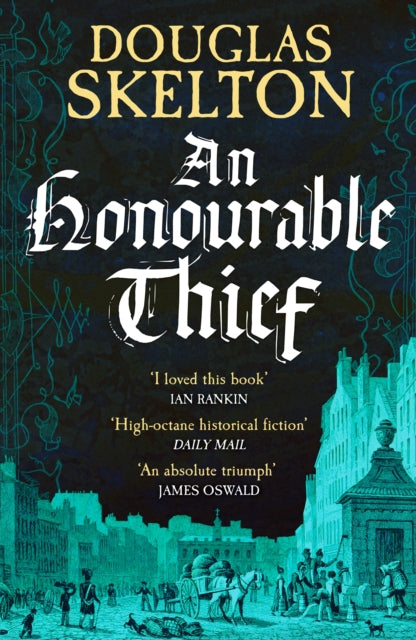 Book cover for "An Honourable Thief" by Douglas Skelton.