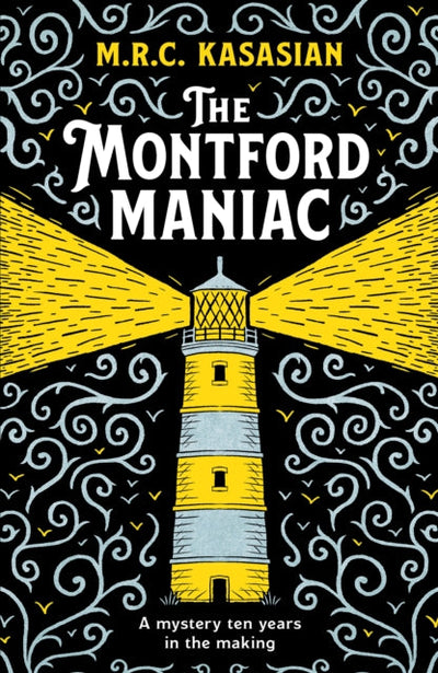 The Montford Maniac : An absolutely gripping Victorian crime caper
