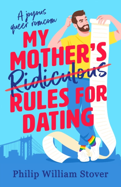 Book cover for "My Mother's Ridiculous Rules for Dating" featuring a man with a long list.