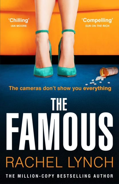 Book cover for "The Famous" by Rachel Lynch featuring a woman's legs in heels.