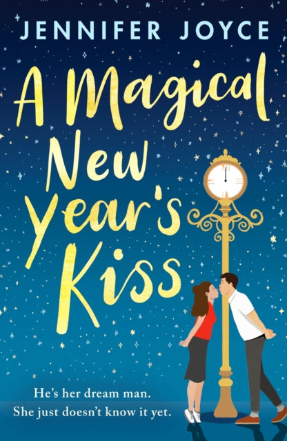 Book cover for A Magical New Year's Kiss with a couple kissing by a clock.