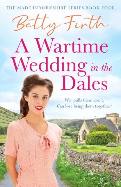 A Wartime Wedding in the Dales book cover with a woman in a pink dress.