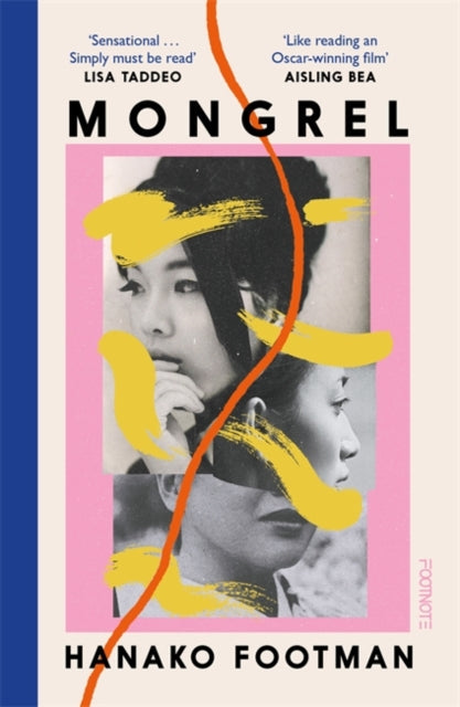 Book cover for Mongrel by Hanako Footman with abstract art and quotes.