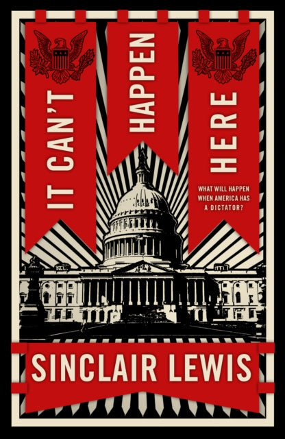Book cover for "It Can't Happen Here" by Sinclair Lewis featuring the US Capitol.